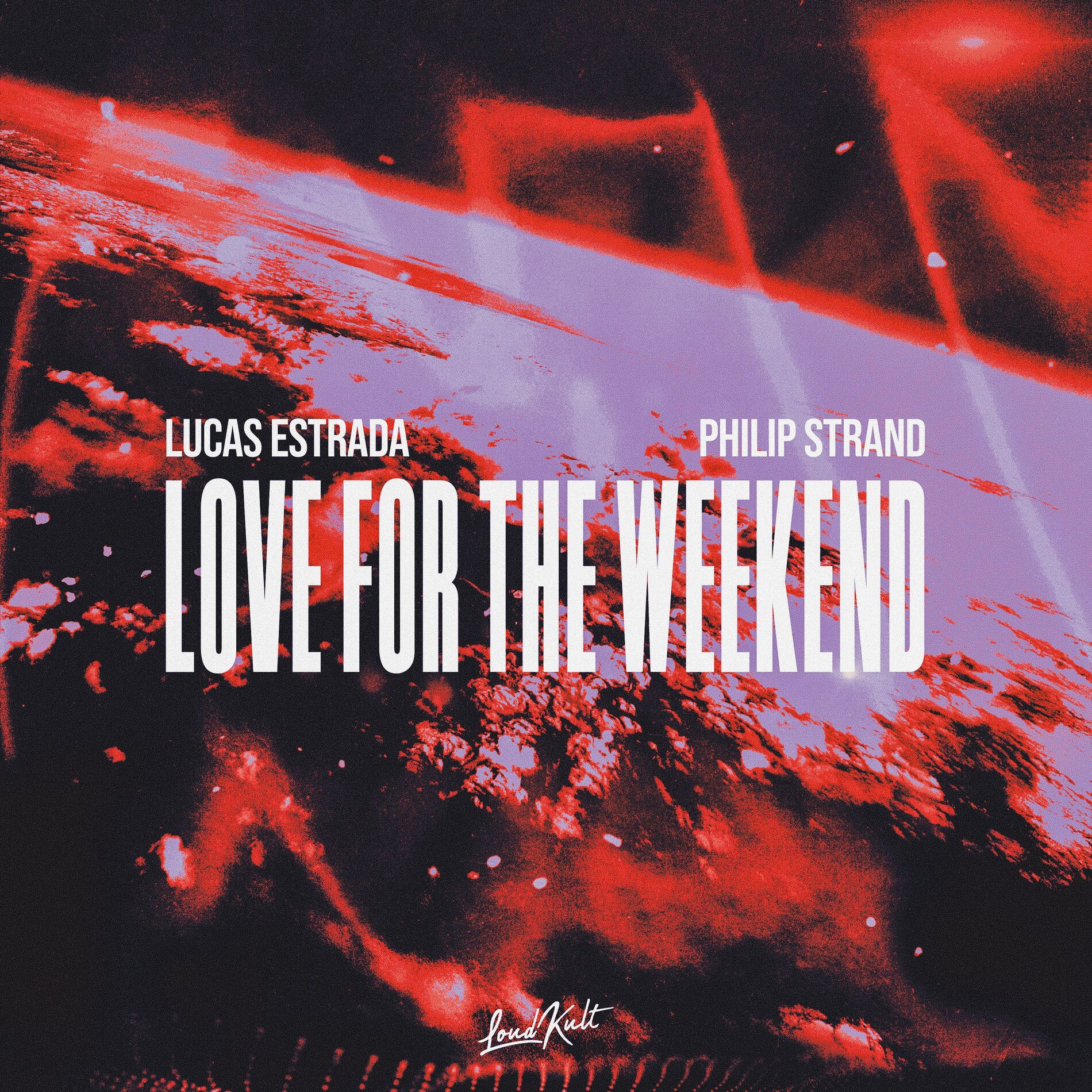 Album cover of Love For The Weekend