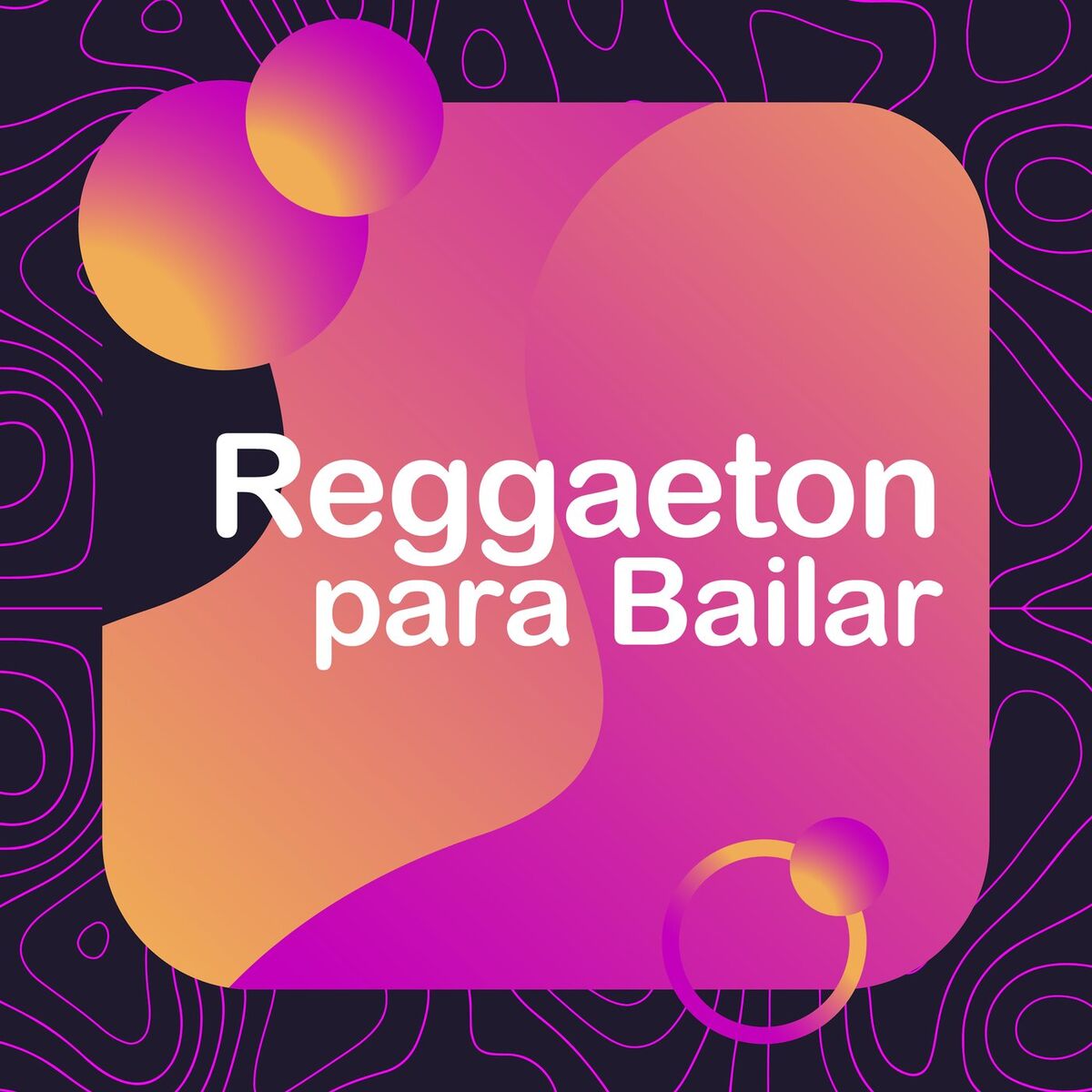 Album cover of Reggaeton Para Bailar