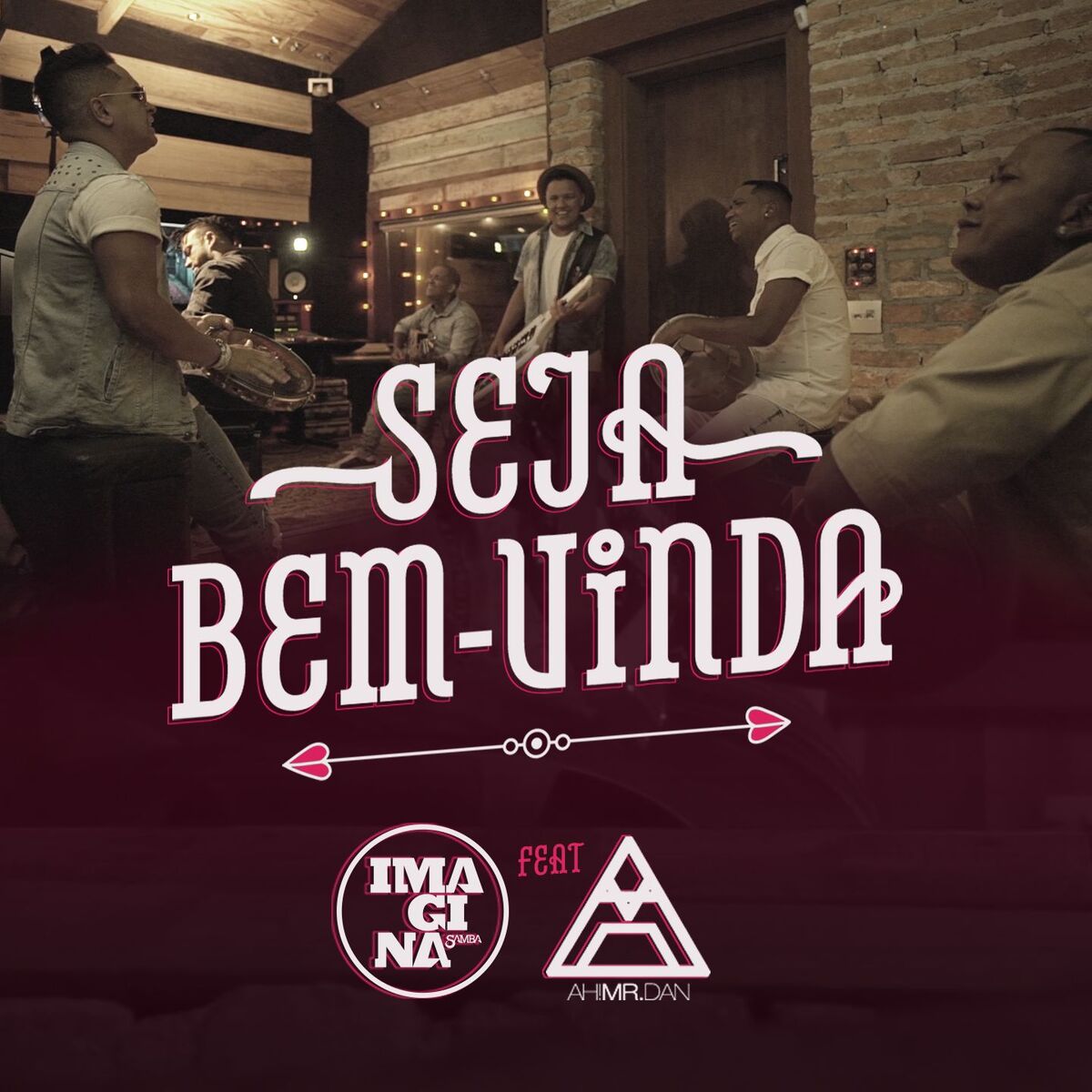 Album cover of Seja bem-vinda (feat. Mr.Dan)