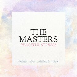Cover of The Masters: Peaceful Strings