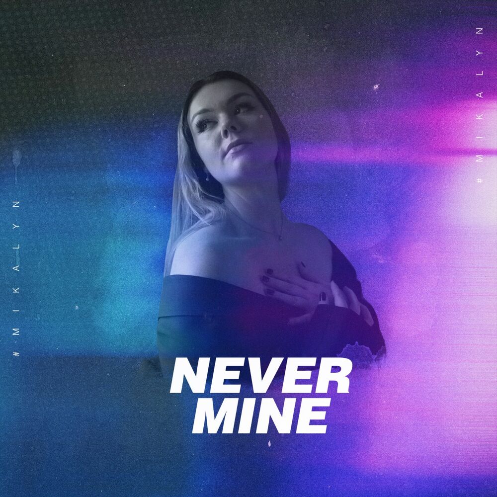 Picture of Never Mine