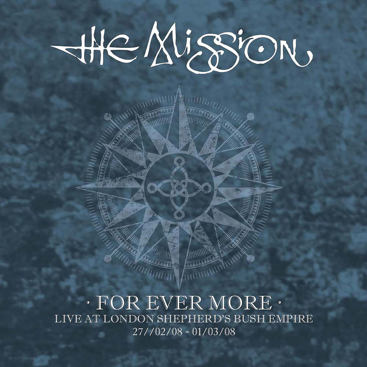 Album cover of For Ever More - Live at London Shepherd's Bush Empire 2008