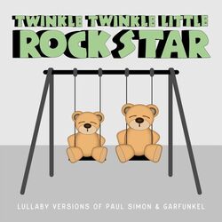 Cover of Lullaby Versions of Paul Simon & Garfunkel