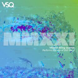 Cover of VSQ Performs the Hits of 2021, Vol. 2