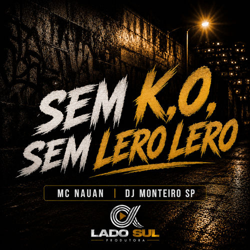 Sem K.O, Sem Lero Lero