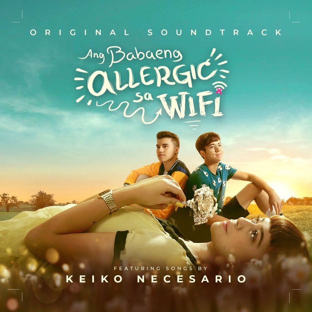 Picture of Ang Babaeng Allergic Sa Wifi (Original Motion Picture Soundtrack)