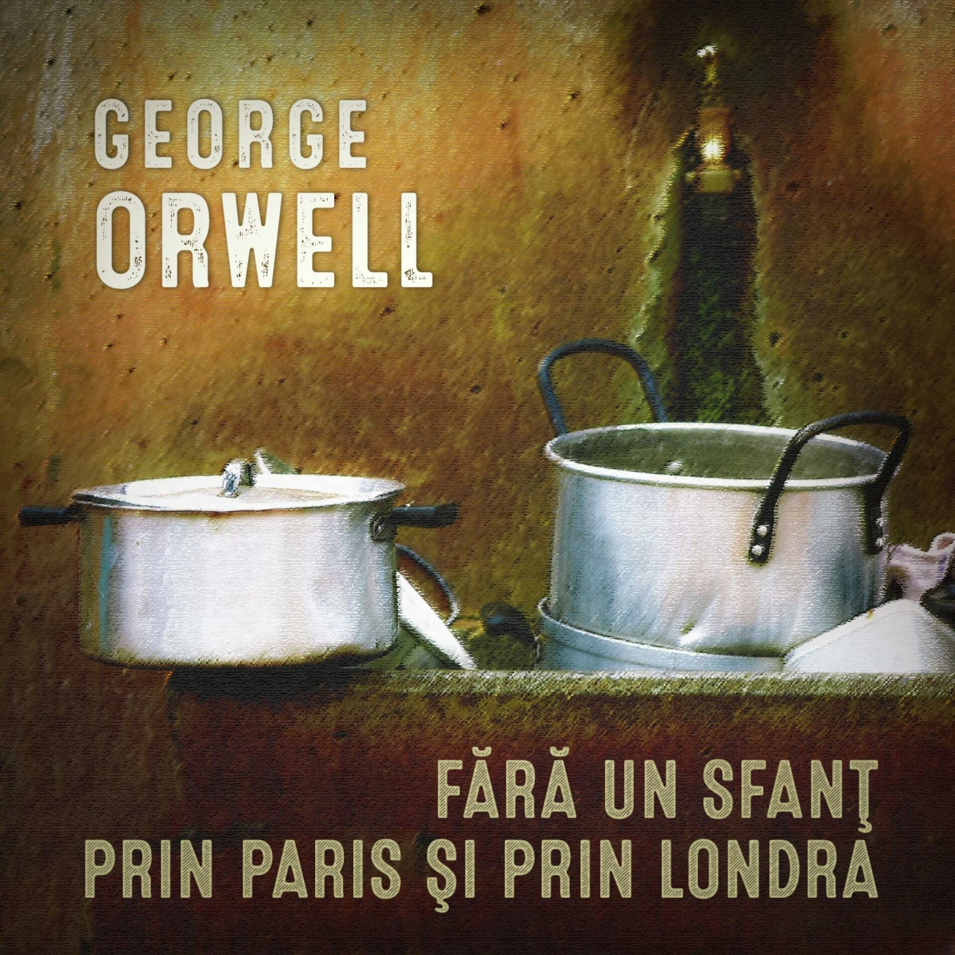Album cover of Fără un sfanţ prin Paris şi prin Londra