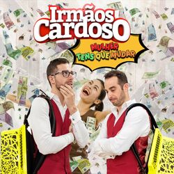 Cover of Mulher Tens Que Mudar
