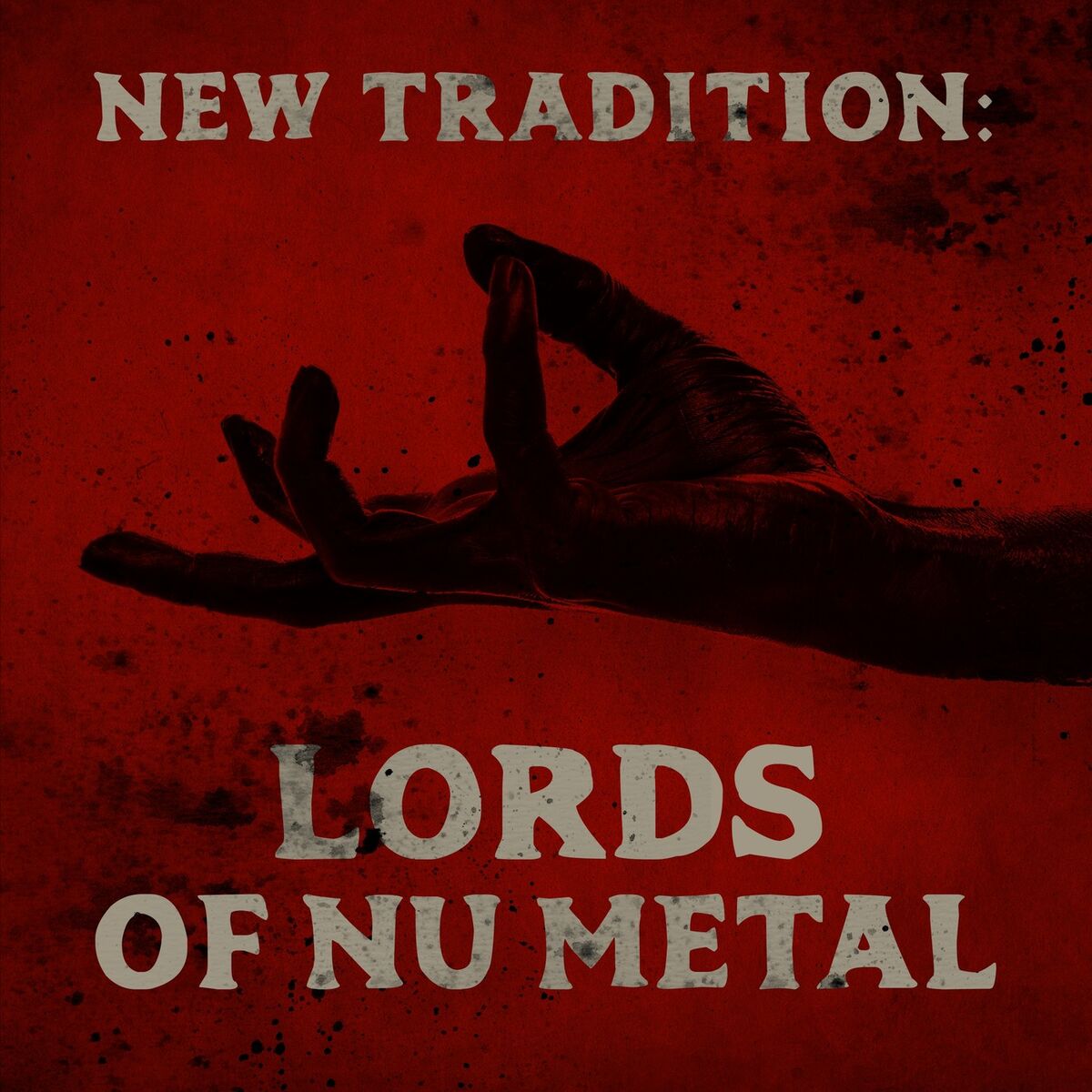 Album cover of New Tradition: Lords of Nu Metal