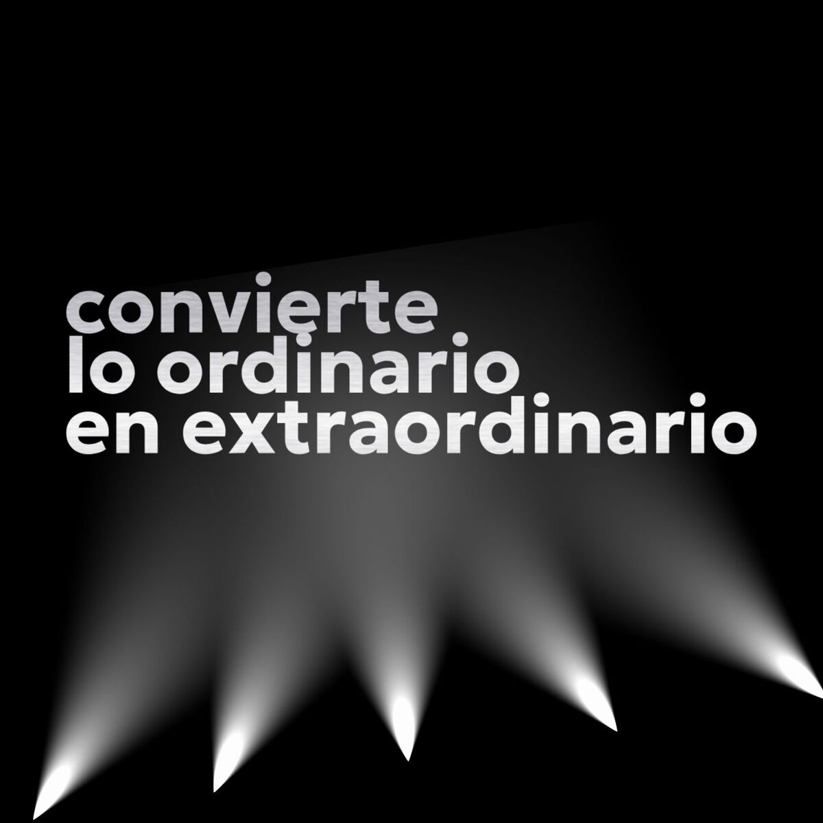 Album cover of convierte lo ordinario en extraordinario