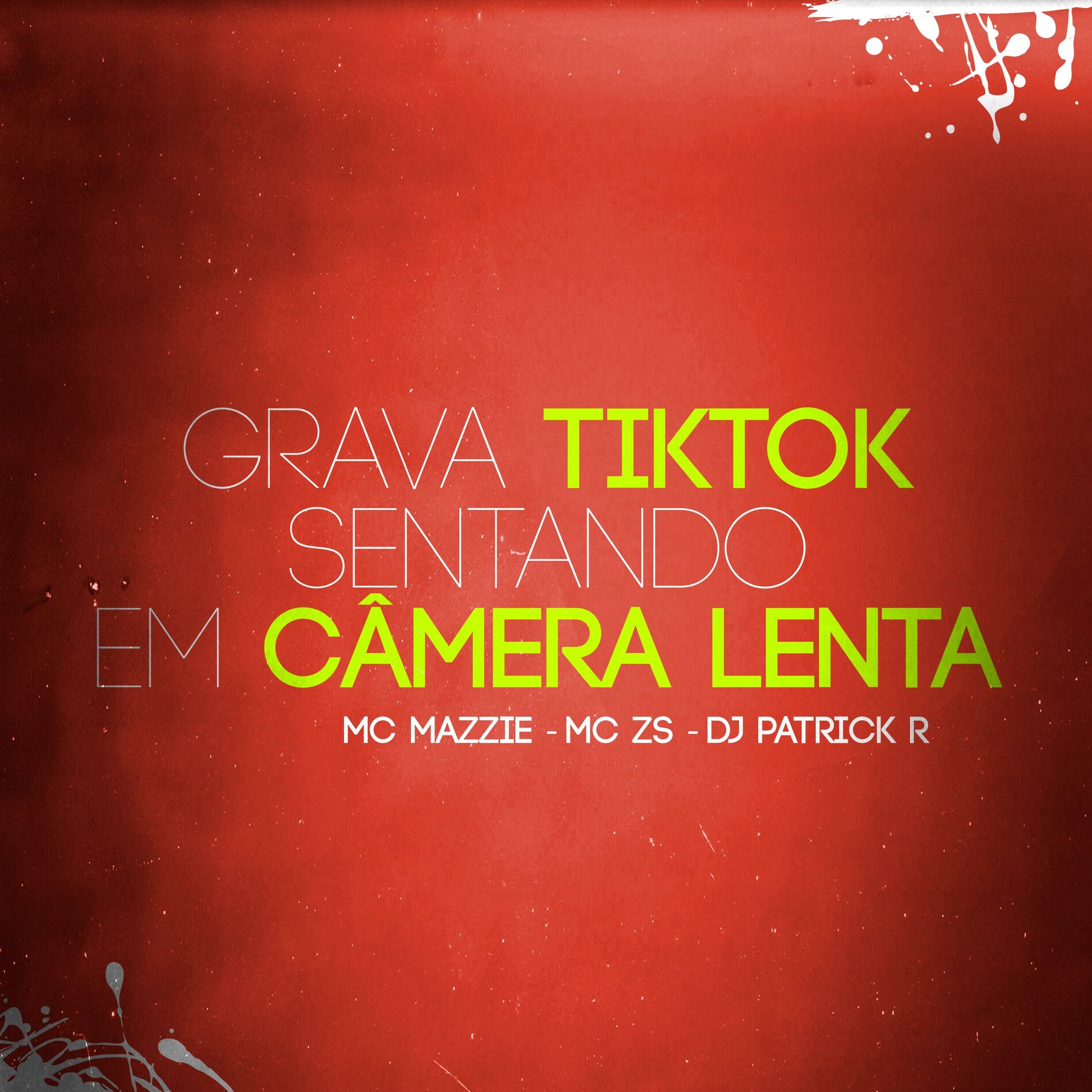 Album cover of Grava Tiktok Sentando em Câmera Lenta