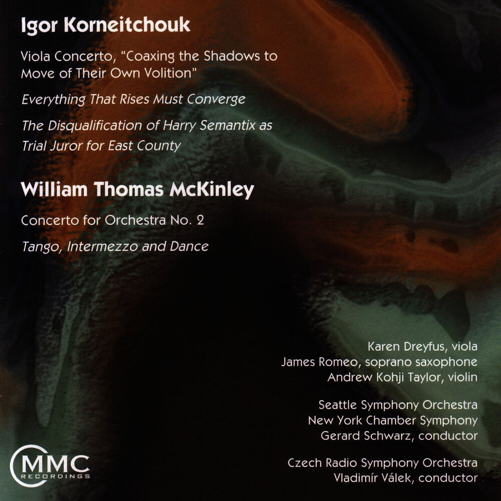 Picture of Igor Korneitchouk: Viola Concerto / William Thomas McKinley: Concerto for Orchestra No. 2