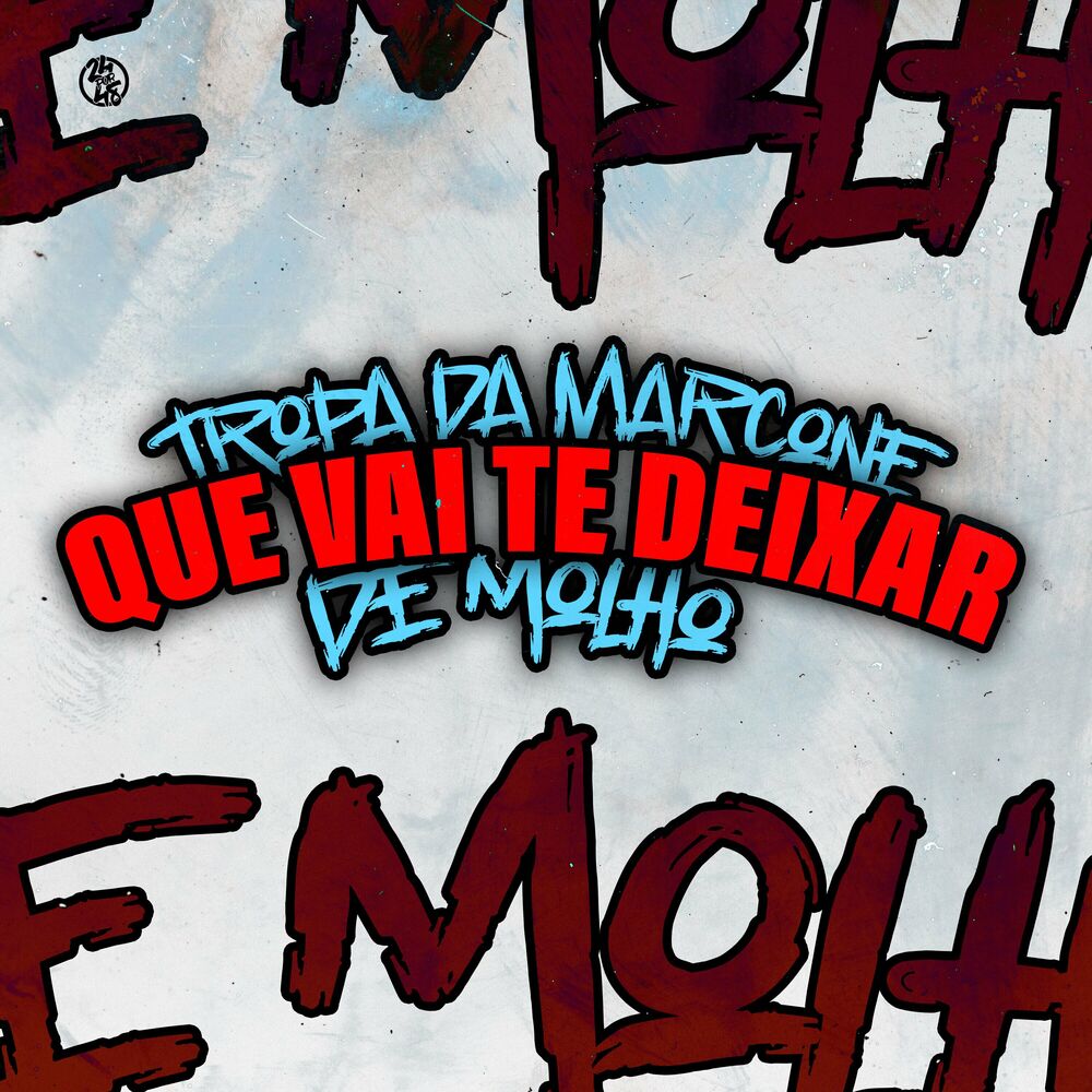 Picture of Tropa da Marcone Que Vai Te Deixar de Molho