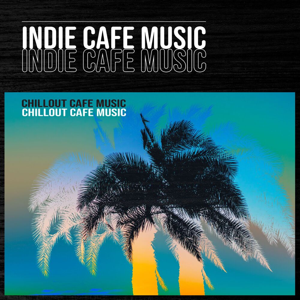 Picture of Indie Cafe Music