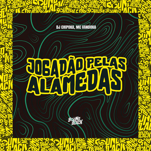 Jogadão pelas Alamedas