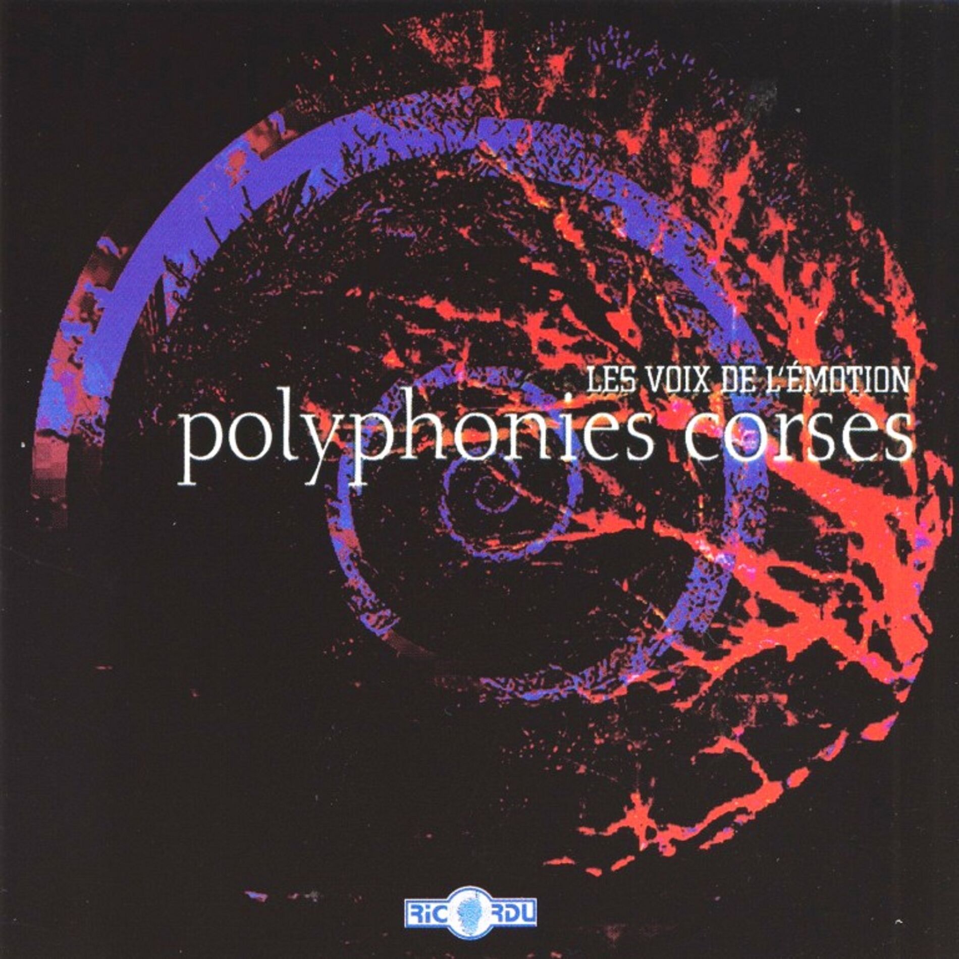 Album cover of Polyphonies corses: Les voix de l'émotion