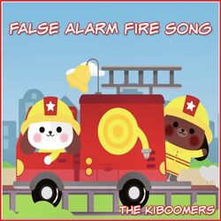 Cover of False Alarm Fire Song