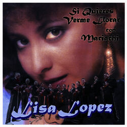 Cover of Si Quieres Verme Llorar con Mariachi