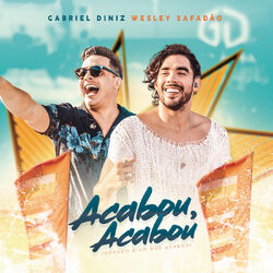 Cover of Acabou Acabou (Quando Eu Digo Que Acabou) (Ao Vivo)