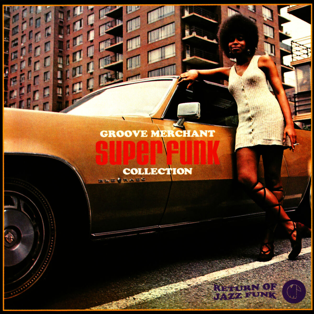 Album cover of Groove Merchant Super Funk Collection - Return of Jazz Funk