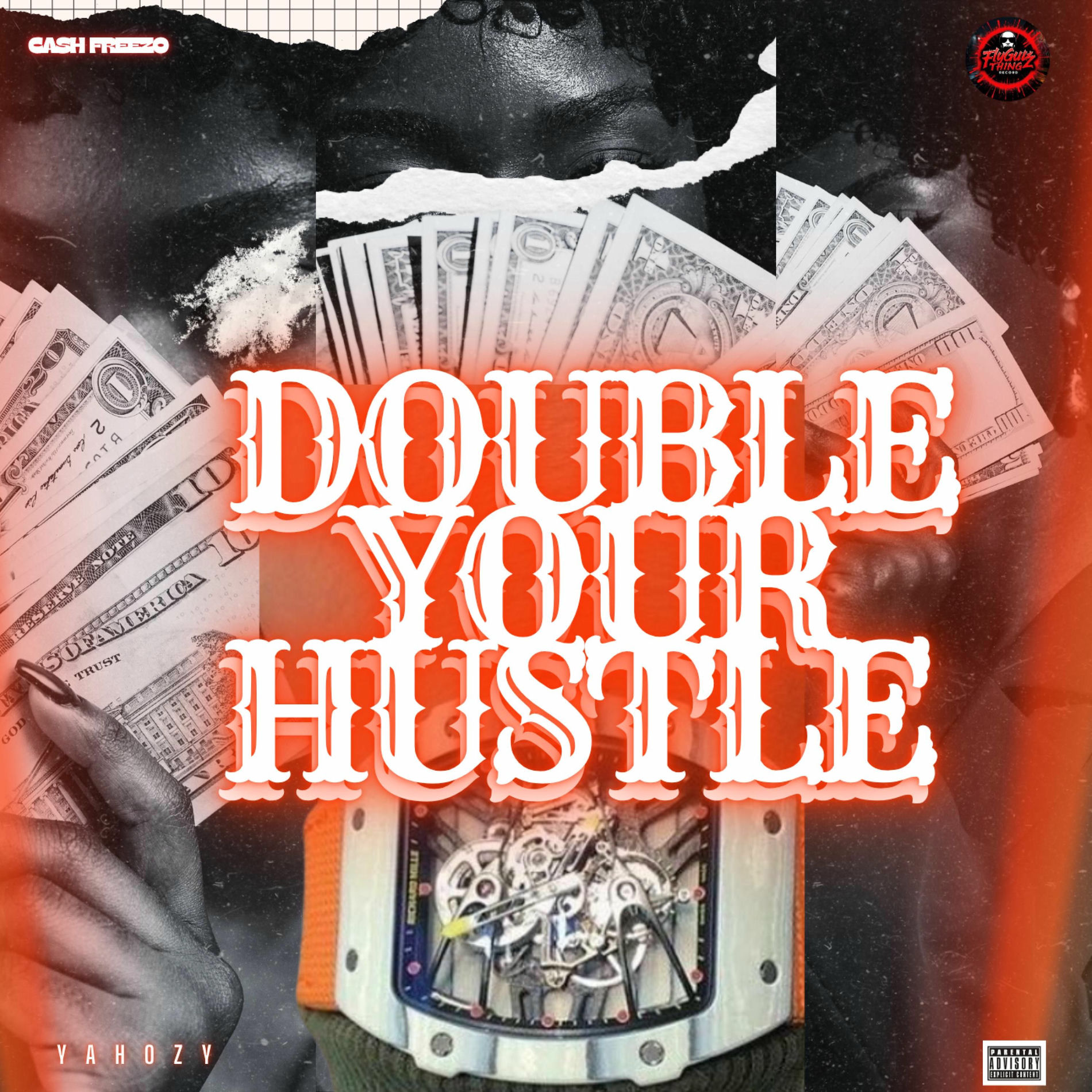 Album cover of Double Your Hustle (feat. Yahozy & Naira Marley)