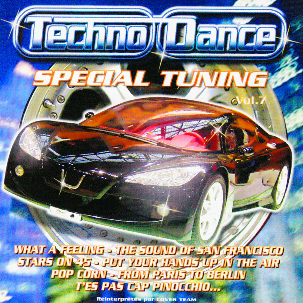 Picture of Spécial Tuning Vol. 7 (Les Gros Sons Techno Dance Pour Ta Voiture)