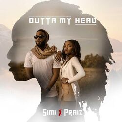 Cover of Outta My Head (feat. Praiz)
