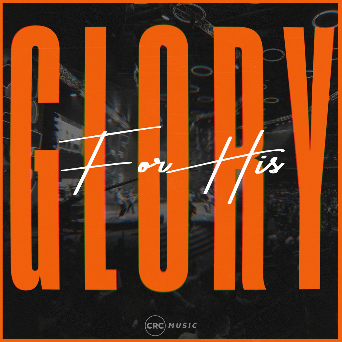 Album cover of For His Glory