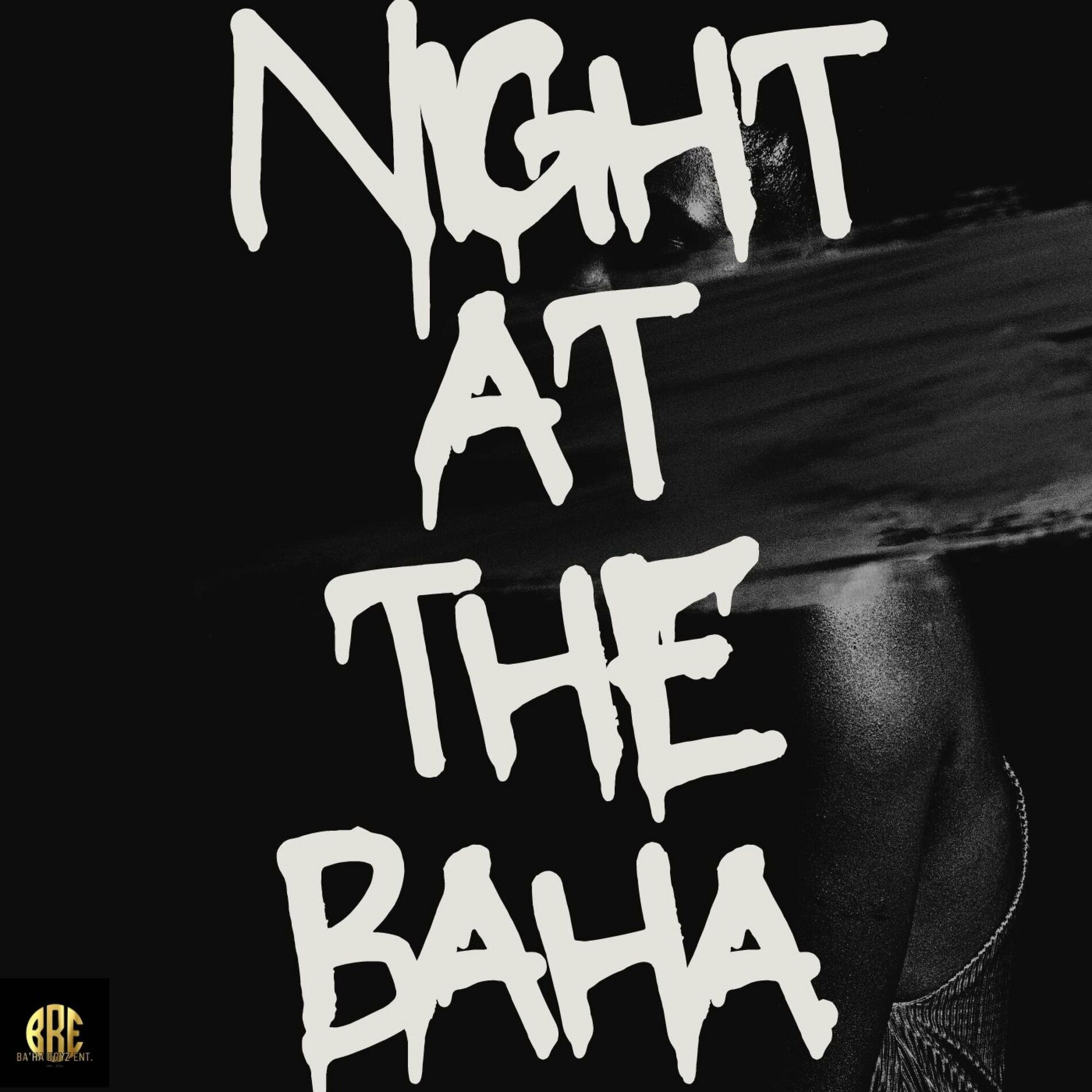 Album cover of Night At The Baha (feat. Mae Grandson & Shifty)