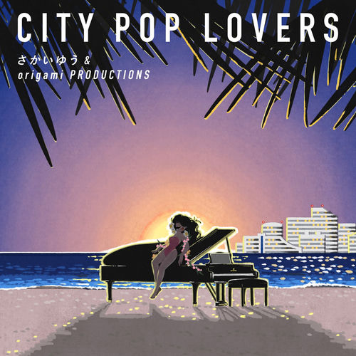 Yu Sakai - City Pop Lovers | Deezer