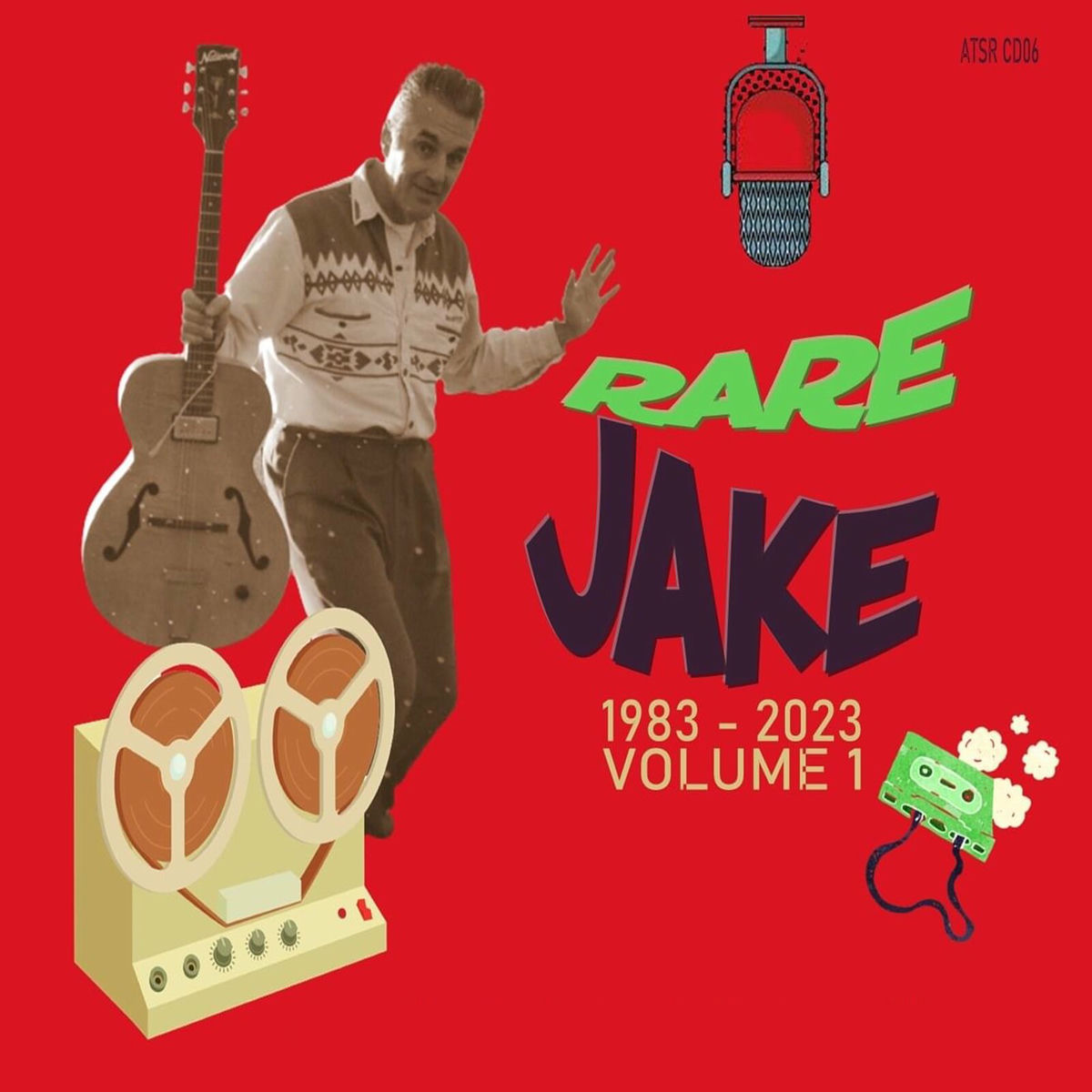 Album cover of Rare Jake : 1983-2023, Vol. 1