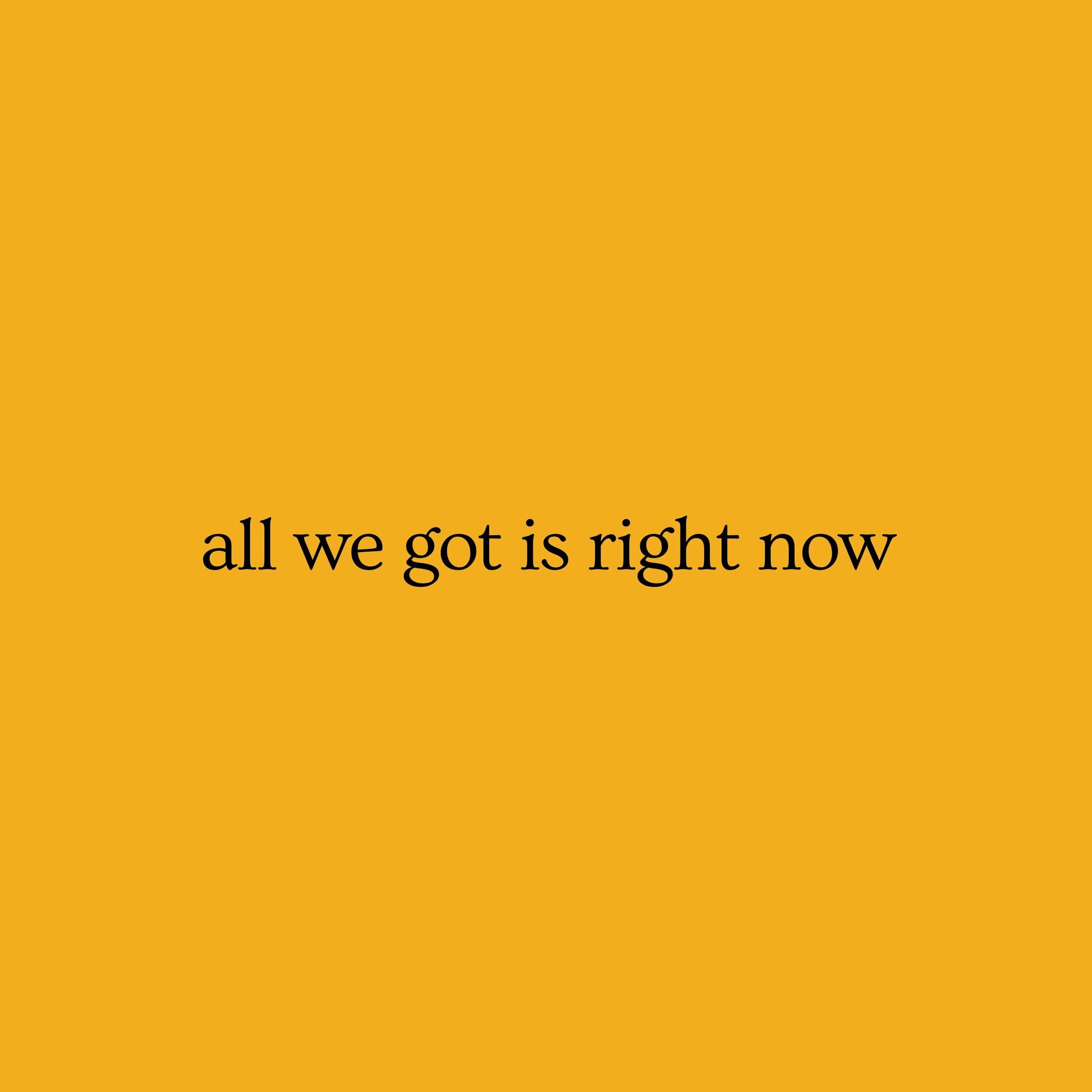 Album cover of all we got is right now