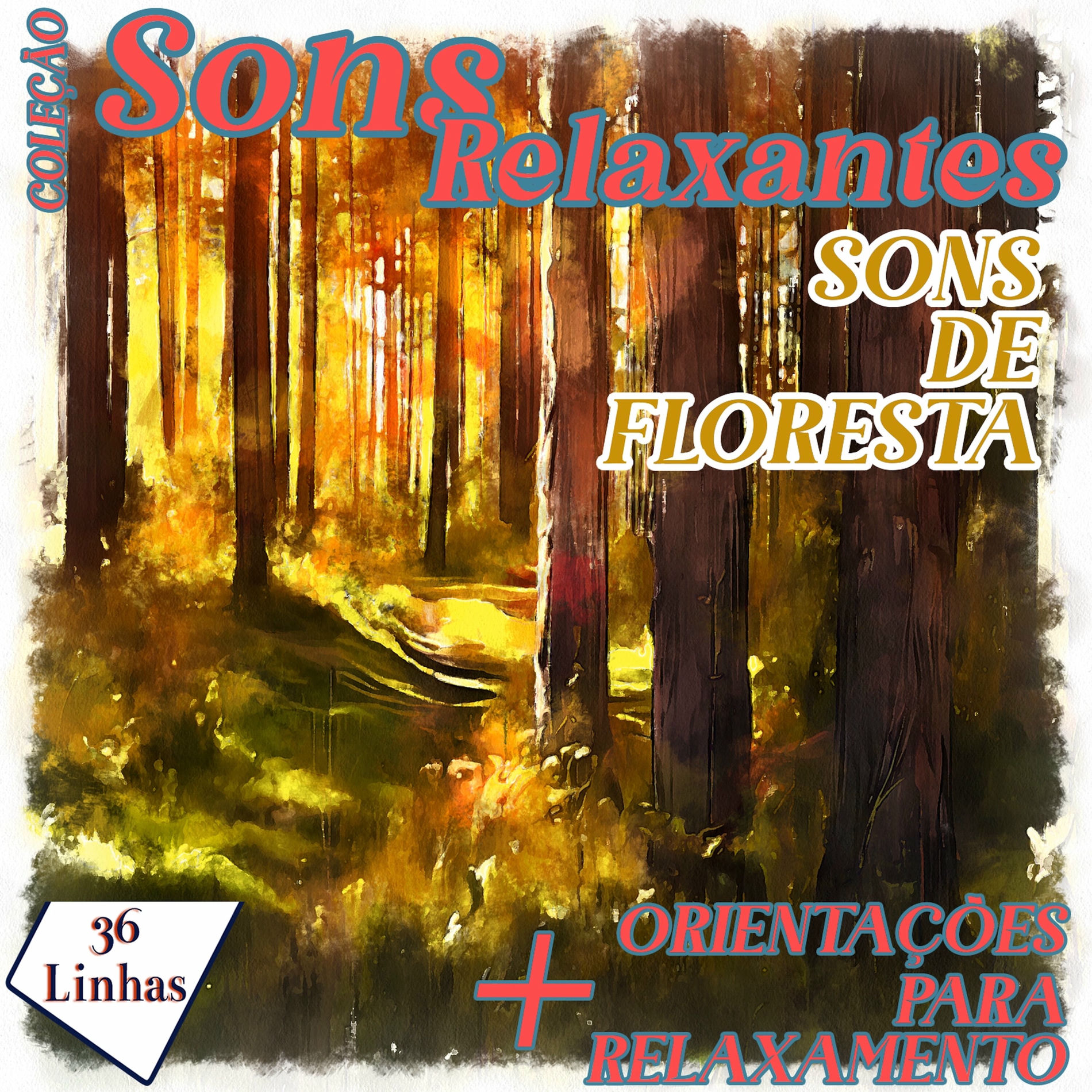 Album cover of Sons de floresta.1 - Coleção Sons Relaxantes - sons de floresta
