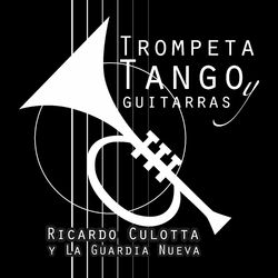 Cover of Trompeta, Tango Y Guitarras