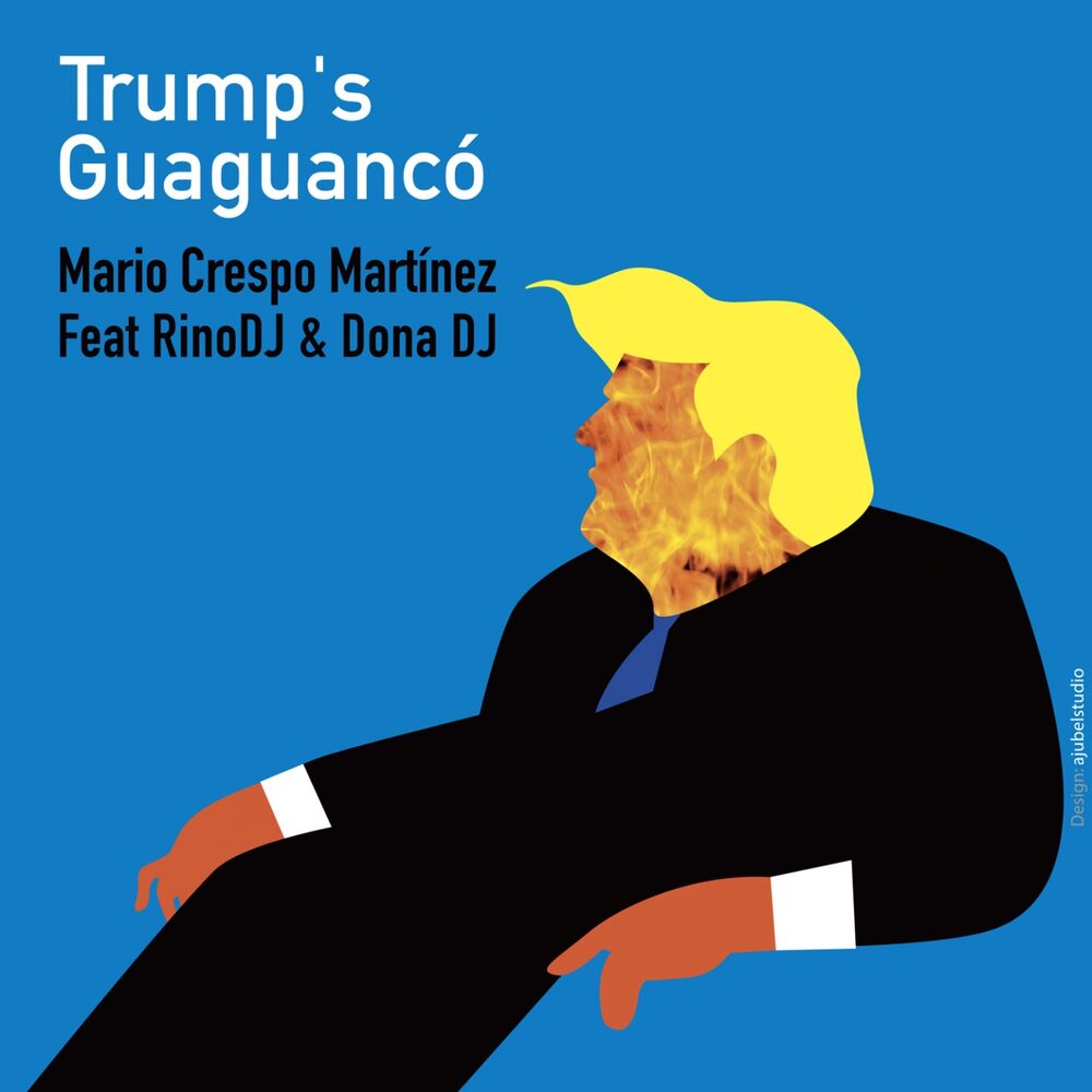Picture of Trump's Guaguancó