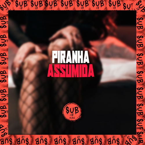 Piranha Assumida