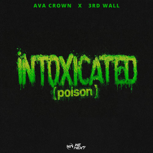 Intoxicated (Poison)