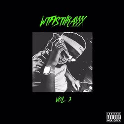 Cover of WtfIsThraxxx, Vol. 3