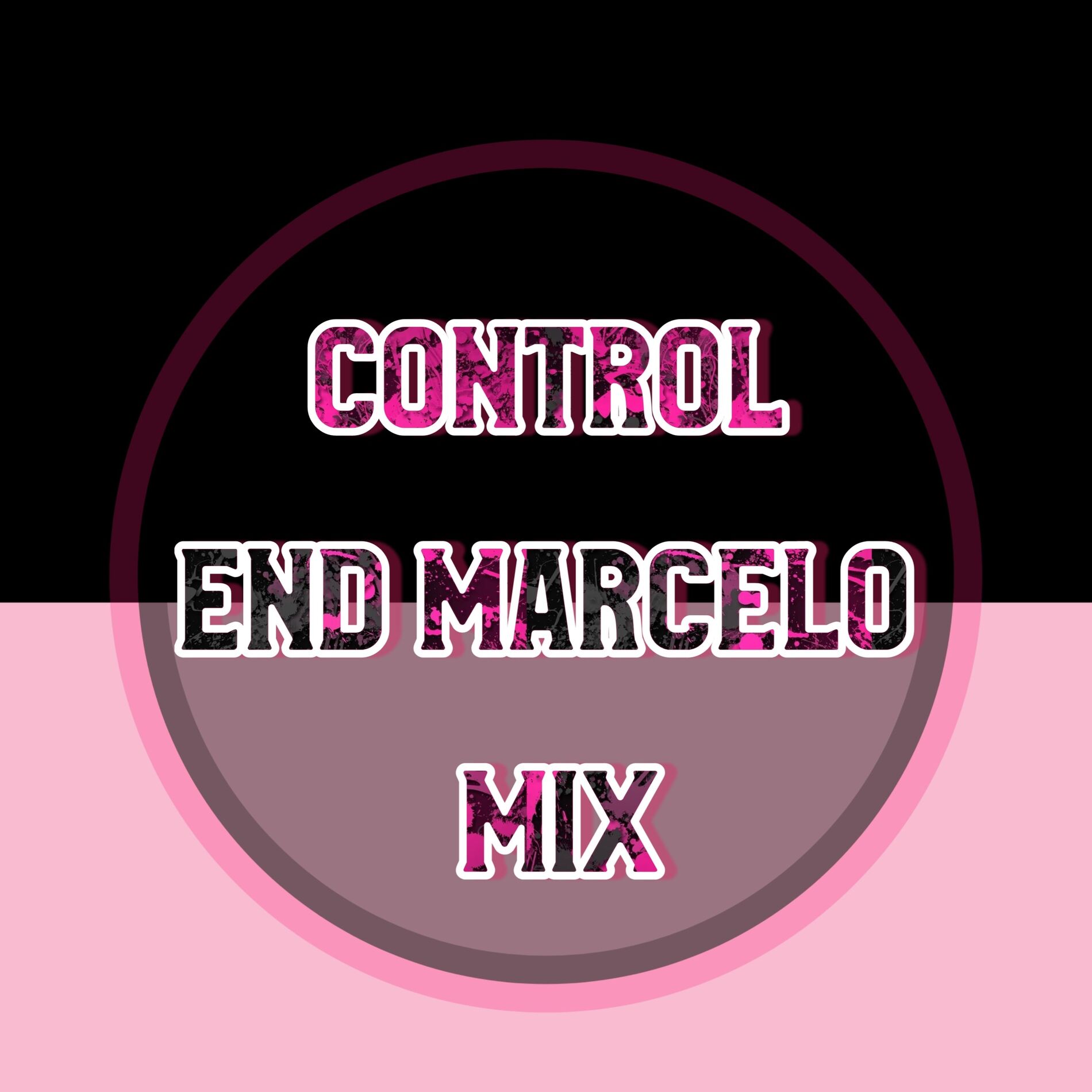 Album cover of Control END Marcelo Mix