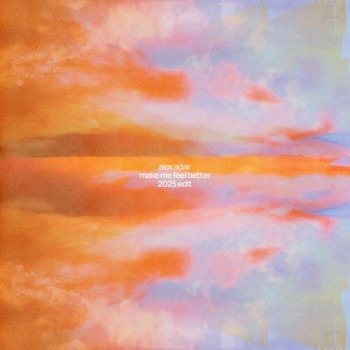 Album cover of Make Me Feel Better