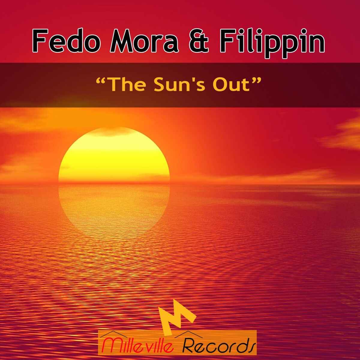 Album cover of The Sun's Out