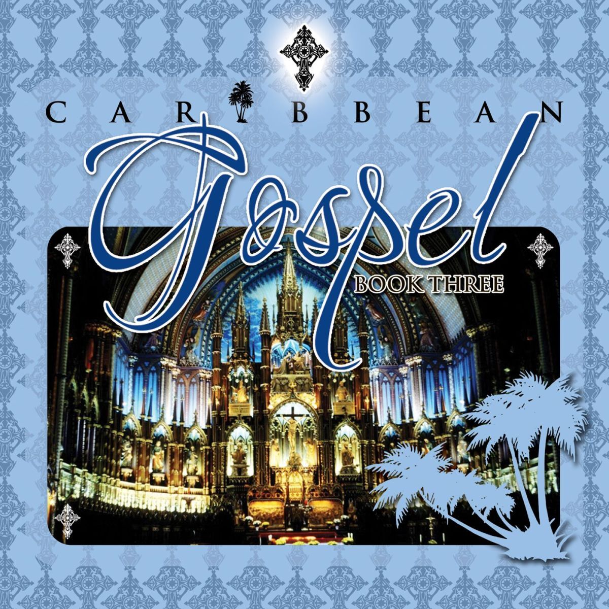 Album cover of Caribbean Gospel Book 3
