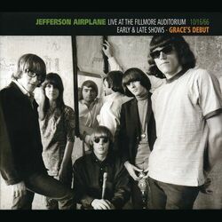 Cover of Live At The Fillmore Auditorium 10/16/66 (Early & Late Shows - Grace's Debut)