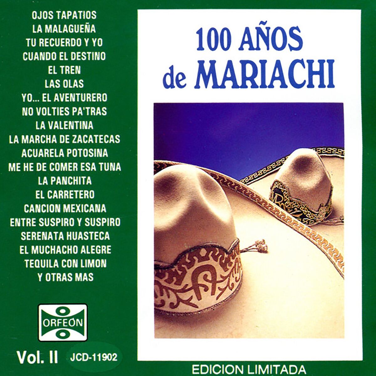 Album cover of 100 Años de Mariachi, Vol. II
