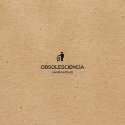 Cover of Obsolesciencia