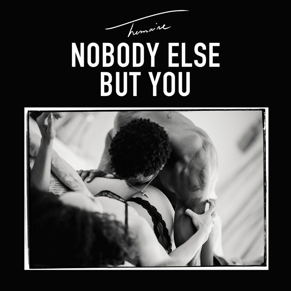 Picture of Nobody Else but You