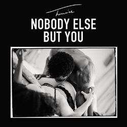 Cover of Nobody Else but You