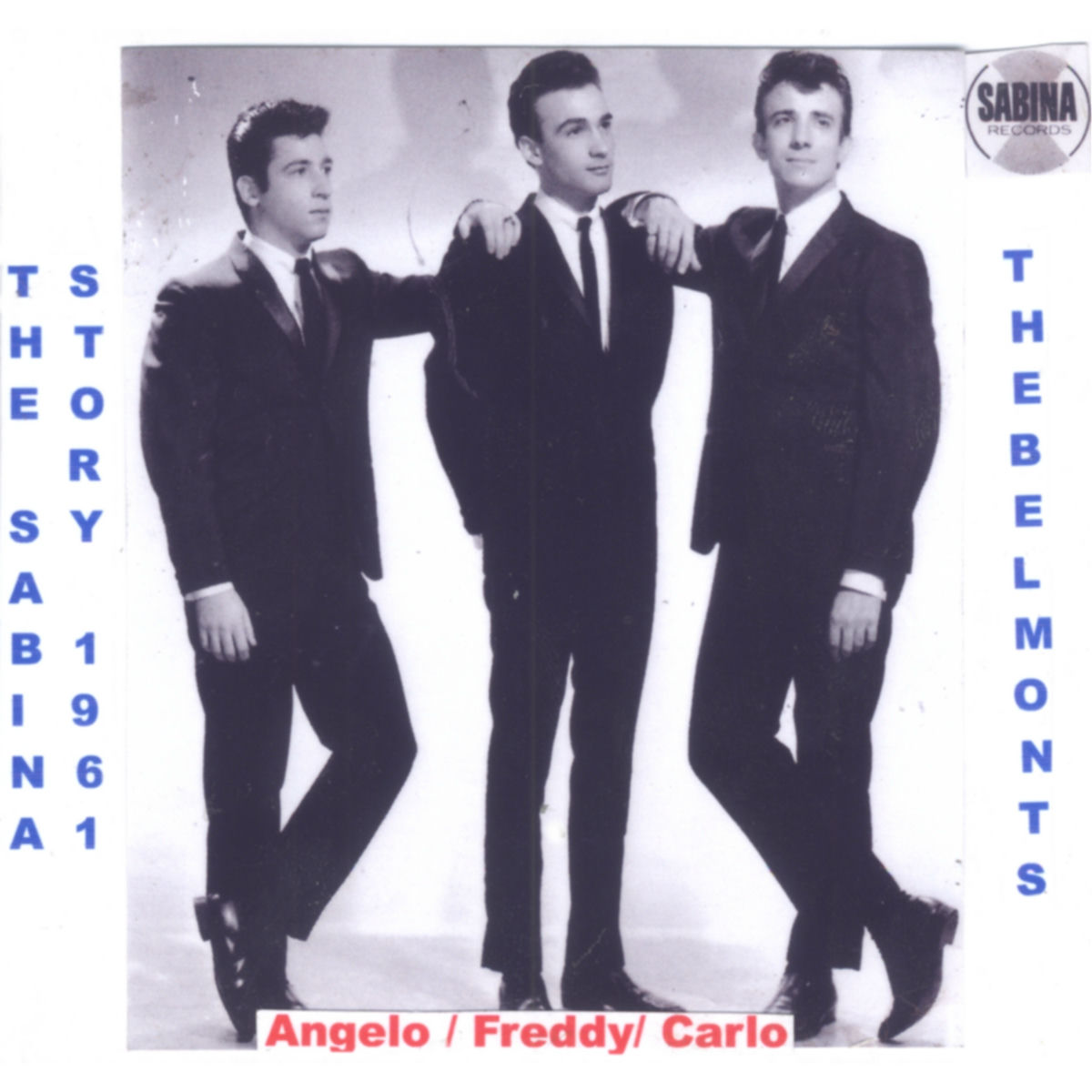 Album cover of The Sabina Story / The Belmonts