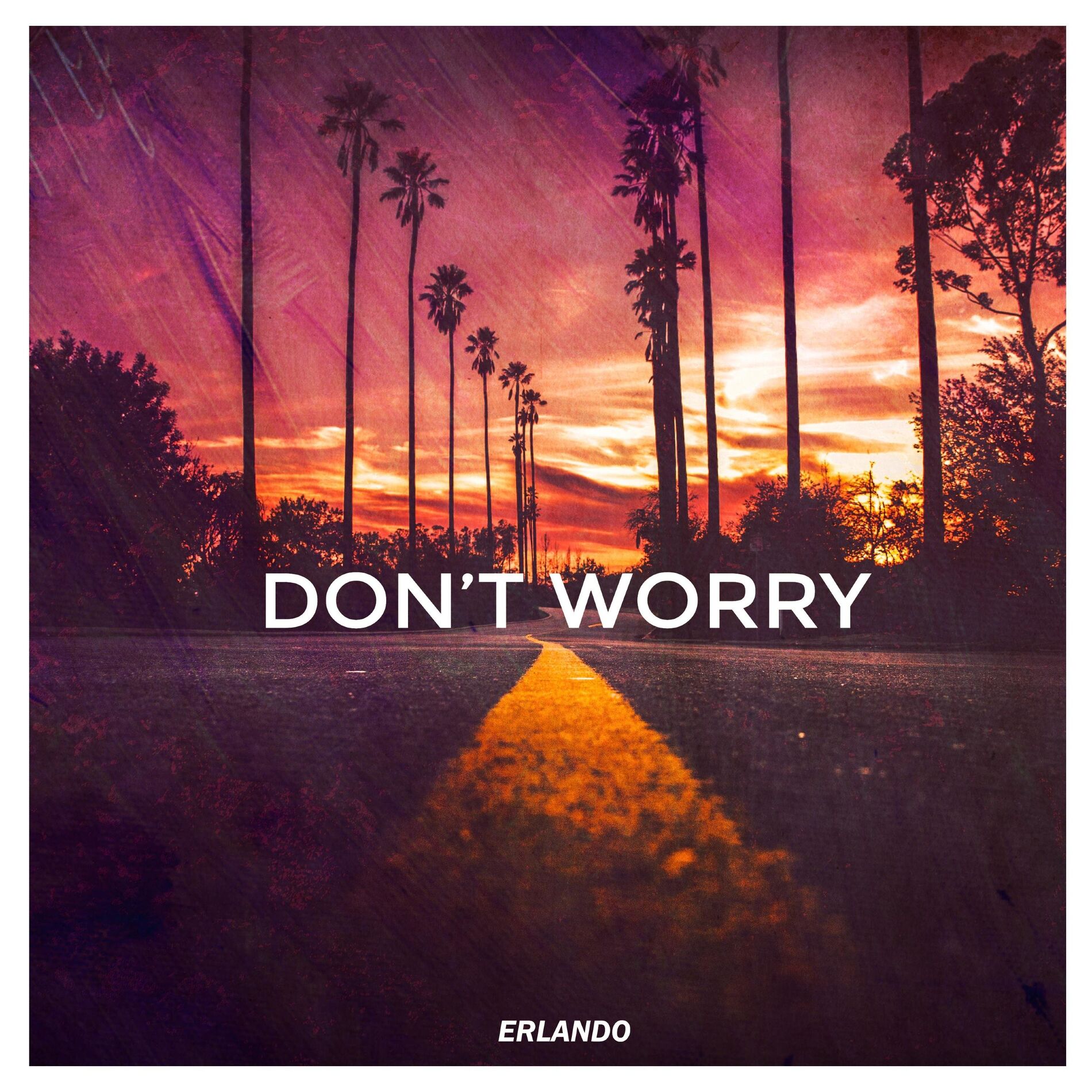 Album cover of Don't Worry