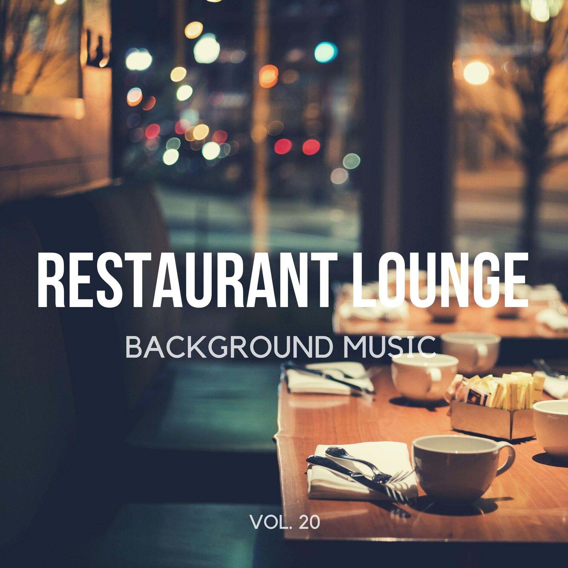 Album cover of Restaurant Lounge Background Music, Vol. 20